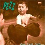 One Last Look - CD Audio di Pezz