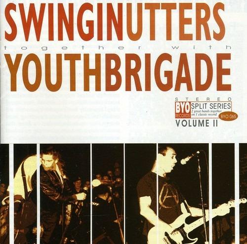 Split Series vol.2 - CD Audio di Swingin' Utters,Youth Brigade