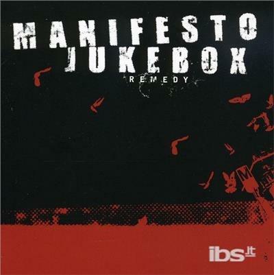 Remedy - CD Audio di Manifesto Jukebox