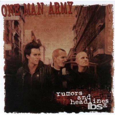 Rumors And Headlines - CD Audio di One Man Army