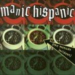 Menudo Incident - CD Audio di Manic Hispanic