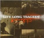 Runaways - CD Audio di Life Long Tragedy