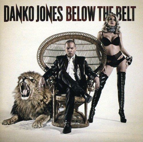 Below The Belt - CD Audio di Danko Jones