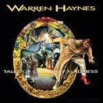 Tales of Ordinary Madness - CD Audio di Warren Haynes