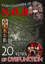 S.O.D. 20 Years Of Dysfunction (DVD) - DVD di SOD
