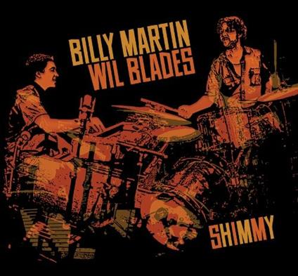 Shimmy (US Import Digipak) - Vinile LP di Wil Blades