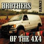 Brothers of the 4x4 - Vinile LP di Hank 3