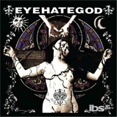 Eyehategod - CD Audio di Eyehategod