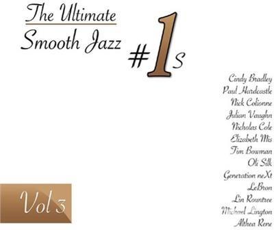 Ultimate Smooth Jazz #1's 3 - CD Audio