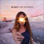 Light That Never Dies - CD Audio di Kail Baxley