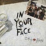 In Your Face (Mini CD) - CD Audio di Doll Skin