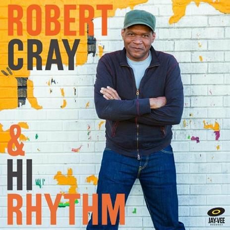 Robert Cray & Hi Rhythm - CD Audio di Robert Cray