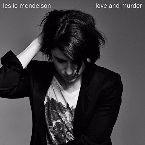 Love & Murder - CD Audio di Leslie Mendelson