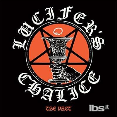 Lucifer's Chalice - CD Audio di Pact