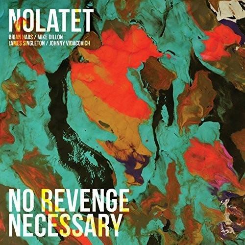 No Revenge Necessary - Vinile LP di Nolatet
