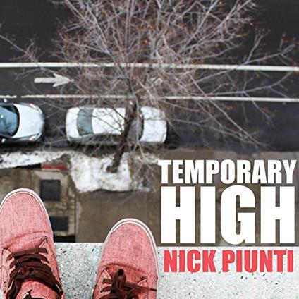 Temporary High - CD Audio di Nick Piunti