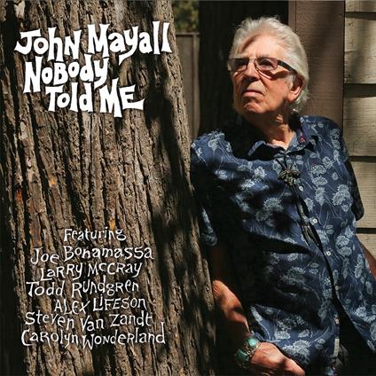 Nobody Told Me - CD Audio di John Mayall