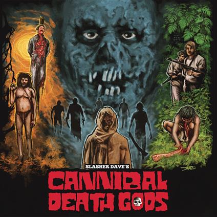 Cannibal Death Gods - Vinile LP di Slasher Dave