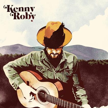 Kenny Roby - Vinile LP di Kenny Roby