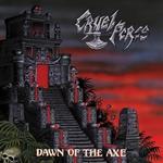 Dawn Of The Axe (Coloured Vinyl)