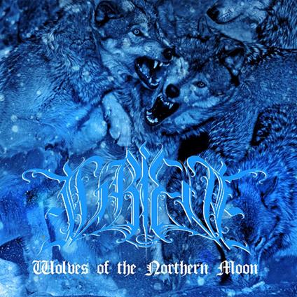 Wolves Of The Northern Moon - CD Audio di Grieve