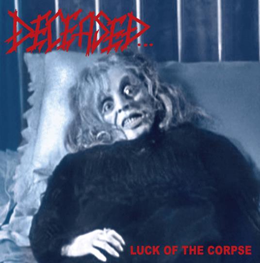 Luck Of The Corpse (Black Disc) - CD Audio di Deceased