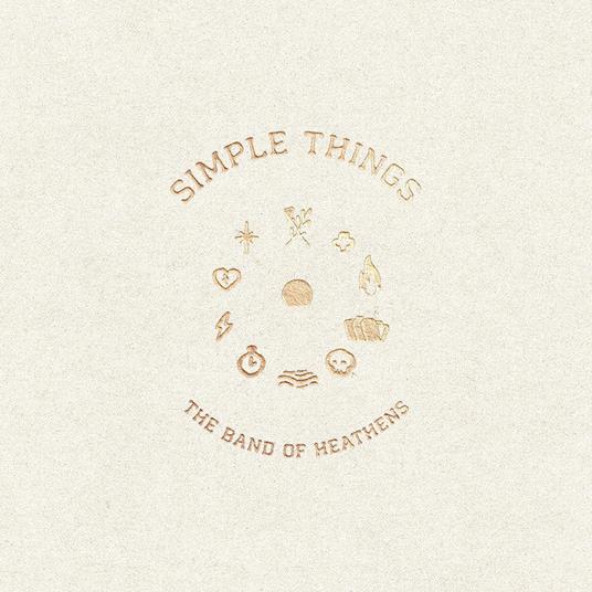 Simple Things - CD Audio di Band of Heathens