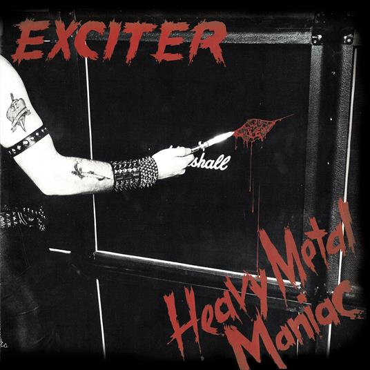 Heavy Metal Maniac (40th Anniversary Edition) -Gatefold- - Vinile LP di Exciter