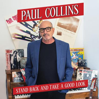 Stand Back And Take A Good Look - Vinile LP di Paul Collins