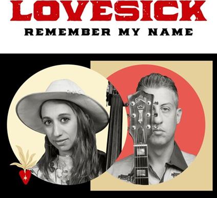Remember My Name - CD Audio di Lovesick