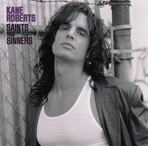Saints and Sinners - CD Audio di Kane Roberts