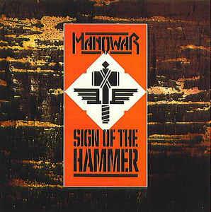 Sign Of The Hammer - CD Audio di Manowar