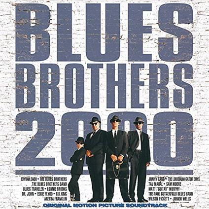 Blues Brothers 2000 (Colonna Sonora) - CD Audio
