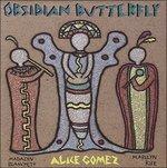 Obsidian Butterfly - CD Audio di Alice Gomez