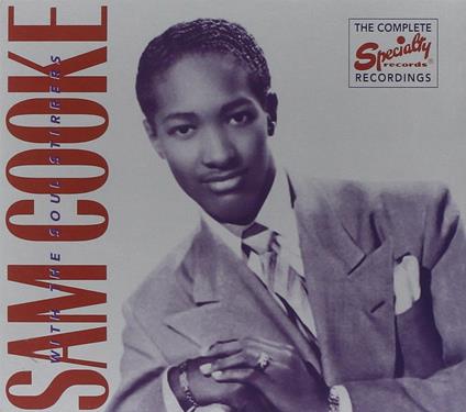 Complete Specialty Recordings - CD Audio di Sam Cooke
