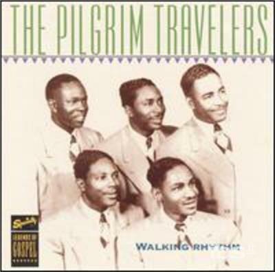 Walking Rhythm - CD Audio di Pilgrim Travelers