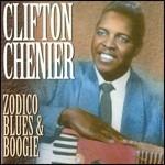 Zodico Blues & Boogie - CD Audio di Clifton Chenier