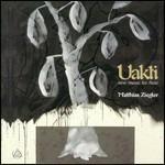 Uakti. New Music for Flute