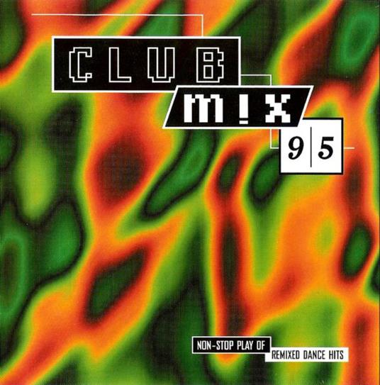 Club MIX 95 - CD Audio