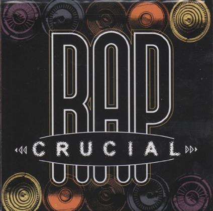 Crucial Rap - CD Audio