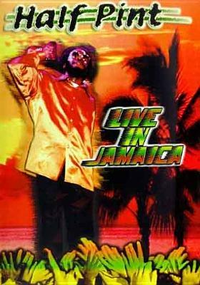 Half Pint. Live In Jamaica (DVD) - DVD di Half Pint
