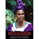 Roots Daughters. The Women of Rastafari (DVD)