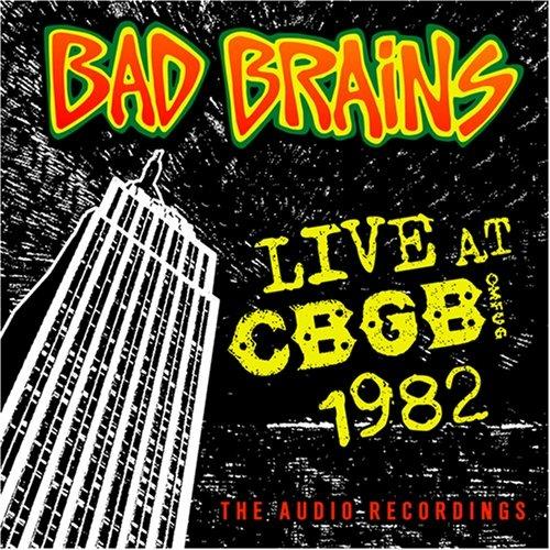 Live CBGB 1982 - CD Audio di Bad Brains