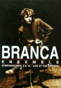 Glenn Branca. Symphony Nos. 8 & 10: Live At The Kitchen (DVD) - DVD di Glenn Branca