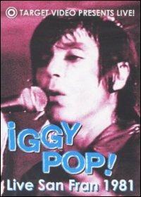 Iggy Pop. Live San Fran. 1981 (DVD) - DVD di Iggy Pop