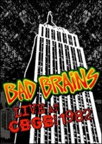 Bad Brains. Live at CBGB 1982 (DVD) - DVD di Bad Brains