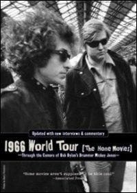 Bob Dylan. 1966 World Tour. The Home Movies (DVD) - DVD di Bob Dylan