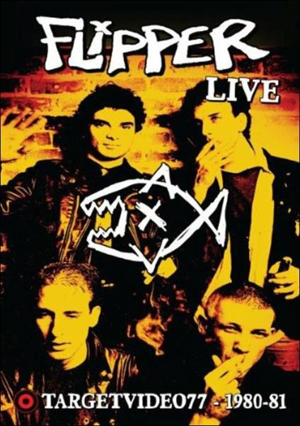 Flipper. Live Target Video 1980-81 (DVD) - DVD di Flipper