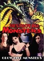 Destroy All Monsters. Grow Like Monsters (DVD)
