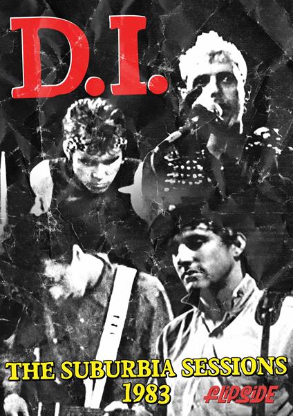 D.I. Suburbia Sessions 1983 (DVD) - DVD di DI